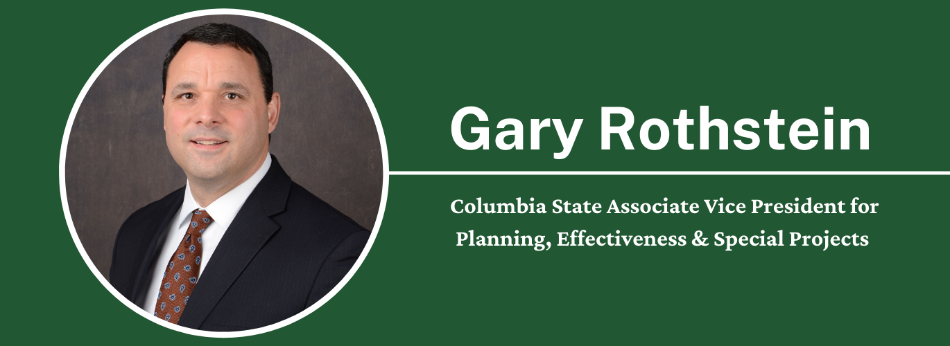 Columbia State Associate Vice President for Planning, Effectiveness & Special Projects Gary Rothstein.
